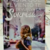 753334-MLA82471501337_022025 Hasta Que El Viento Te Devuelva La Sonrisa - Alexandra Roma