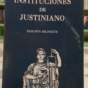 Instituciones De Justiniano (edición Bilingüe) Latín/español