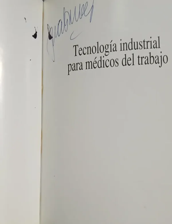 754739-MLA85365918301_052025 Tecnología Industrial Para Médicos Del Trabajo - Quer Brossa