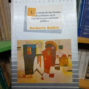 757900-MLA79963719453_102024 La Teoría De Las Formas De Gobierno - Norberto Bobbio