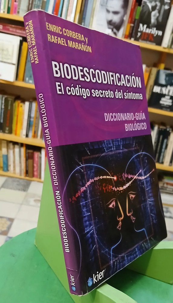 Biodescodificación: Código Secreto Síntoma - Corbera/marañon