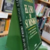 El Uso De Sí Mismo, La Técnica Alexander