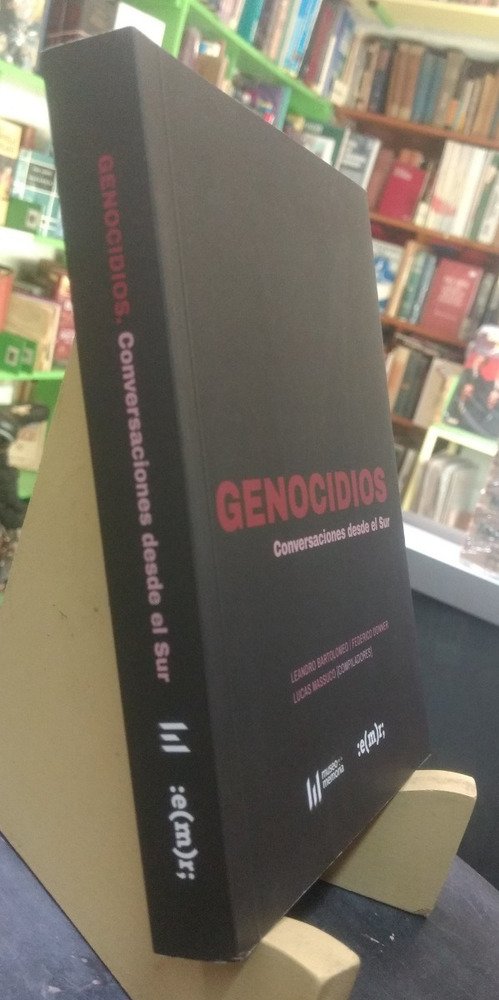 Genocidios. Conversaciones Desde El Sur - Bartolomeo, Donner