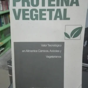 Proteína Vegetal Valor Tecnológico Alimentos Henk Hoogenkamp