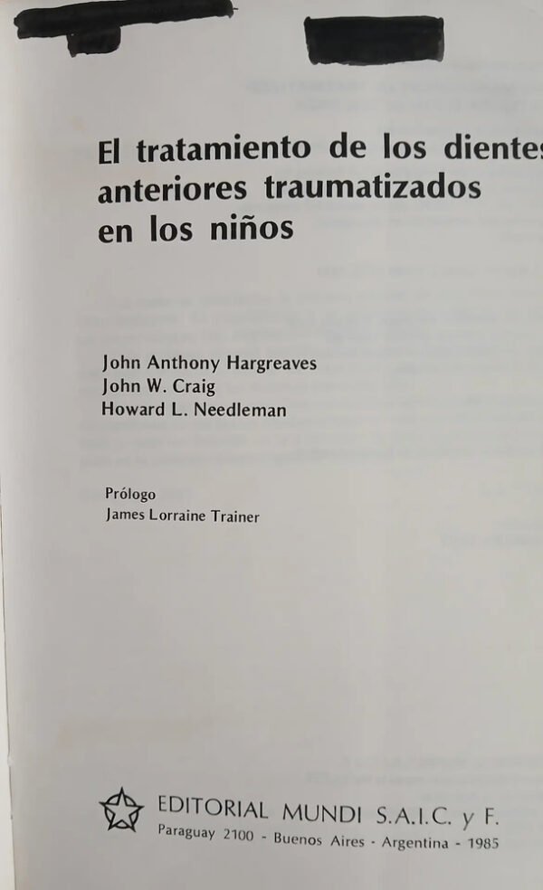 Tratamiento De Dientes Traumatizados En Niños - Hargreaves