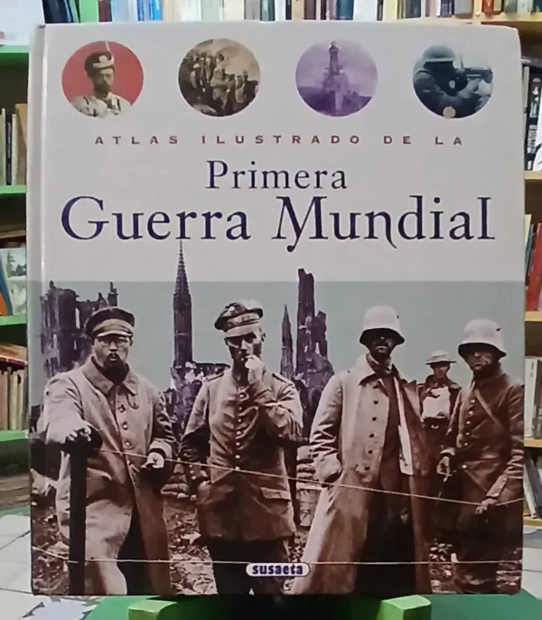 765970-MLA110127855608_042026 Atlas Ilustrado 1o Guerra Mundial - A Astorri Y P Salvadori
