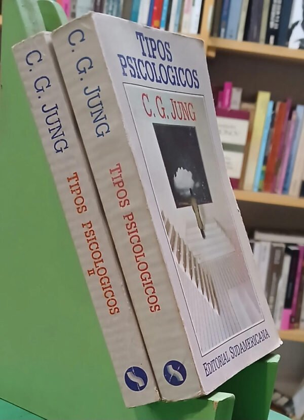 Tipos Psicológicos 1 Y 2 - C. G. Jung - 4ta. Ed.