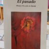El Pasado - Alan Pauls - Anagrama