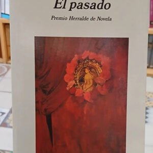 768429-MLA86084233099_062025 El Pasado - Alan Pauls - Anagrama