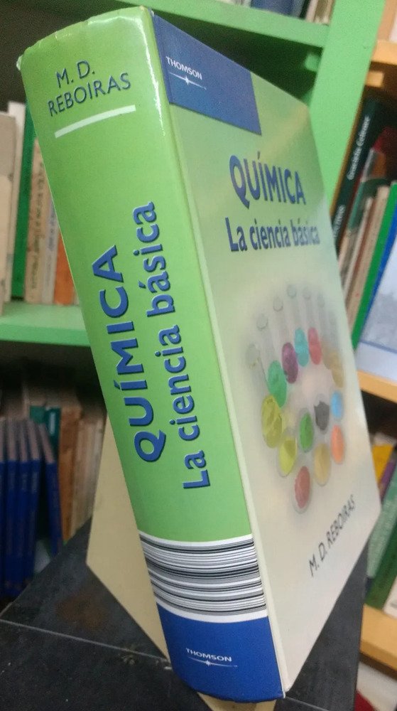 Química La Ciencia Básica Miguel Domínguez Reboiras  Thomson