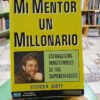 Mi Mentor Un Millonario Estrategias De Exitosos Steven Scott