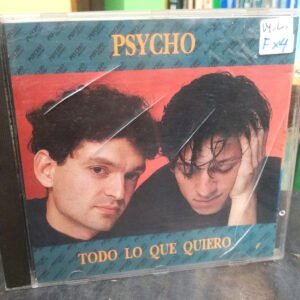 Psycho - Todo Lo Que Quiero Cd Estándar