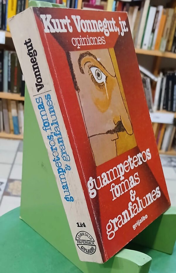 772589-MLA110176613351_042026 Guampeteros Formas Y Granfalunes - Kurt Vonnegut, Jr.