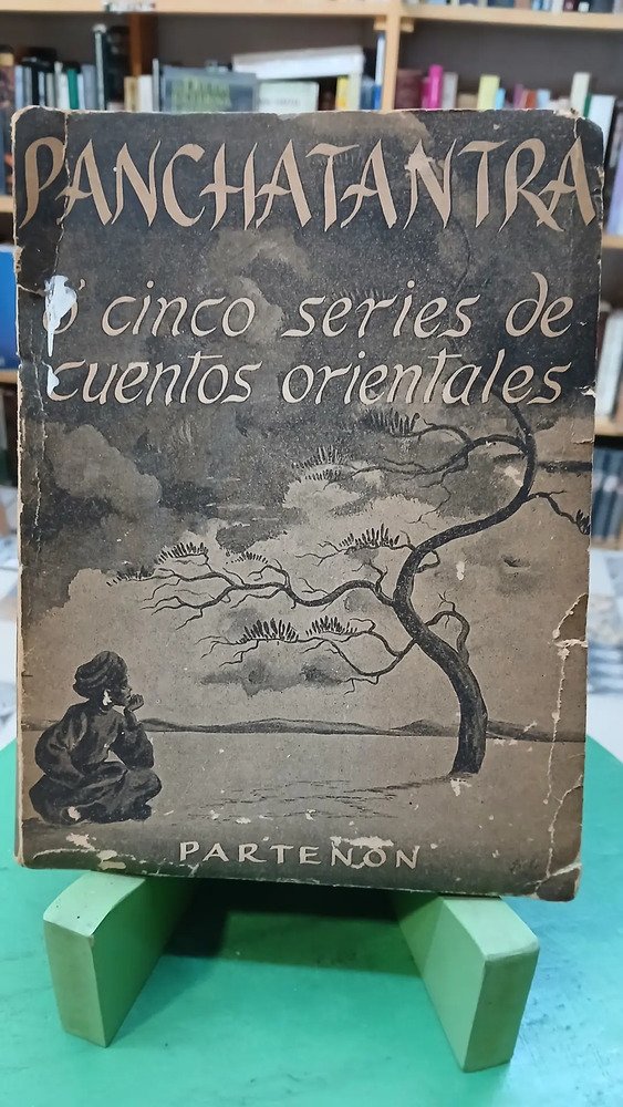 Panchatantra O Cinco Series De Cuentos Orientales - Partenon
