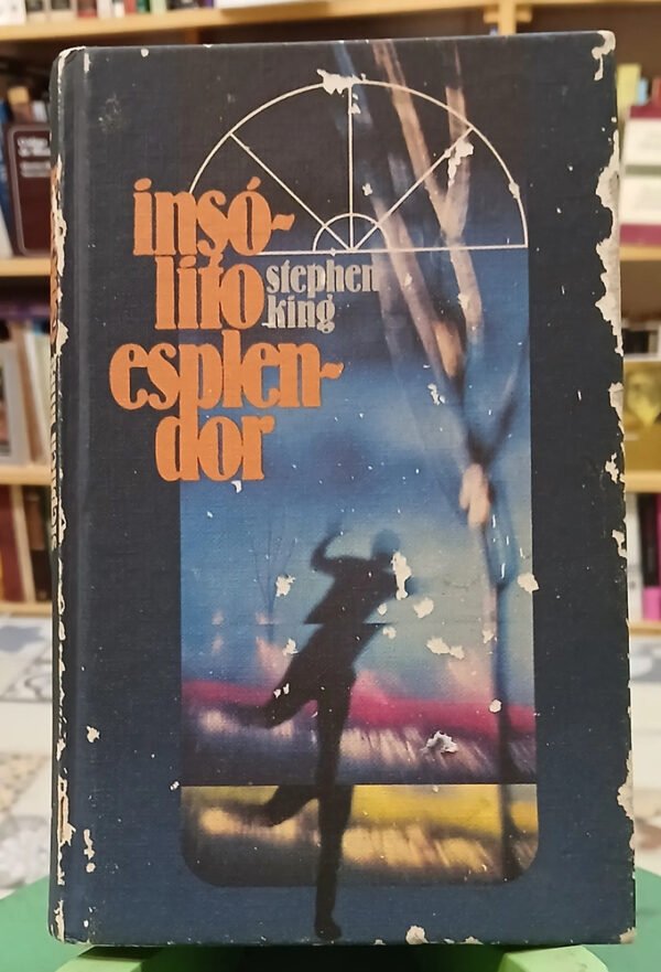 777187-MLA108878786289_032026 Insólito Esplendor - Stephen King