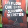 La Mujer Que Sabe Guardar Secretos - Elena Vavilova - Roca