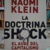 La Doctrina Del Shock - Naomi Klein - El Auge Capitalismo