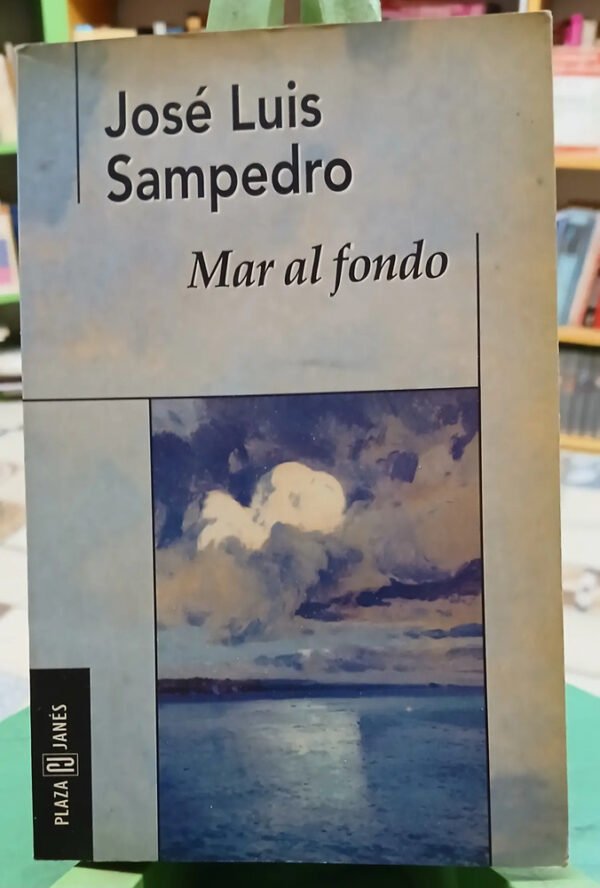 Mar Al Fondo - José Luis Sampedro