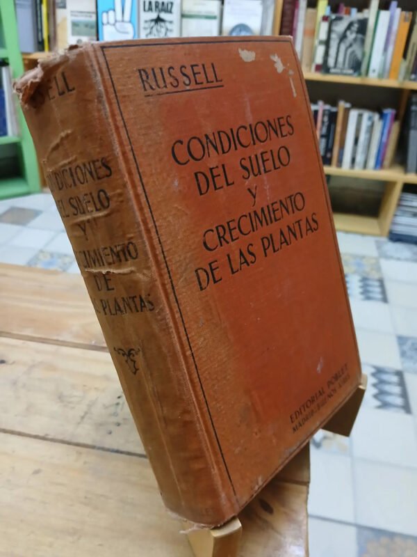 Condiciones Del Suelo Y Crecimiento De Las Plantas - Ruseell