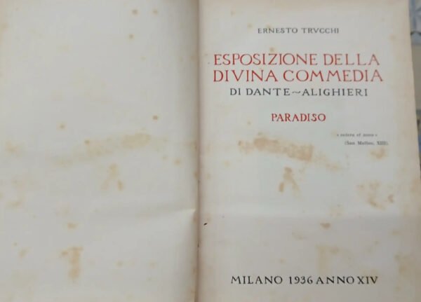 Trucchi, Ernesto - Esposizione Della Divina Comedia