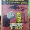De La Pintura Rupestre A La Historieta Gráfica  - L. Hogben