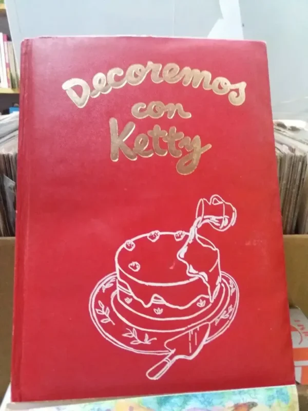 Decoremos Con Ketty
