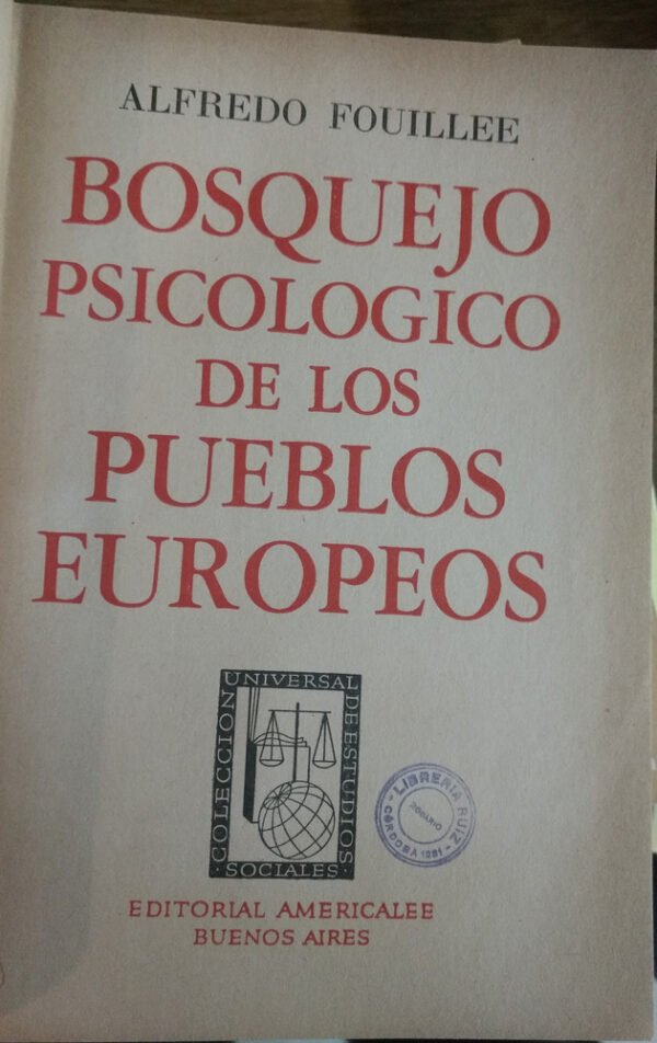 791943-MLA77485550753_072024 Bosquejo Psicológico De Los Pueblos Europeos - A. Fouillee