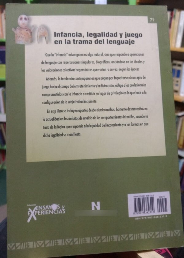 Infancia, Legalidad Y Juego En La Trama Del.. - M Minnicelli