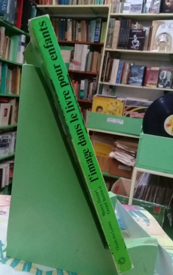L'image Dans Le Livre Pour Enfants - Marion Durand; Bertrand