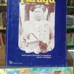 Taraqu 1866 - 1935 - Carlos Mamani Condori
