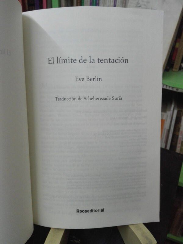 El Límite De La Tentación - Lado Oscuro Seducción Eve Berlin
