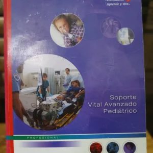 794371-MLA79713949104_102024 Soporte Vital Avanzado Pediátrico - American Heart A.