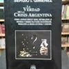 794451-MLA71375886005_082023 La Verdad De La Crisis Argentina Sergio Giménez Unr Editora
