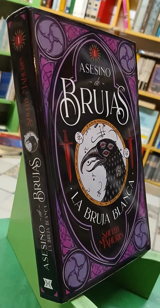 Asesino De Brujas - La Bruja Blanca  T1 - Shelby Mahurin
