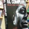 1963: El Complot. Objetivos: Jfk Y Fidel - Fabián Escalante