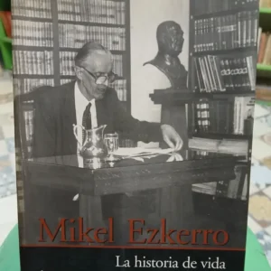 Mikel Ezkerro Historia De Vida De Argentino De Estirpe Vasca