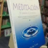 Meditación. El Camino Al Yo Interior - Michal Levin