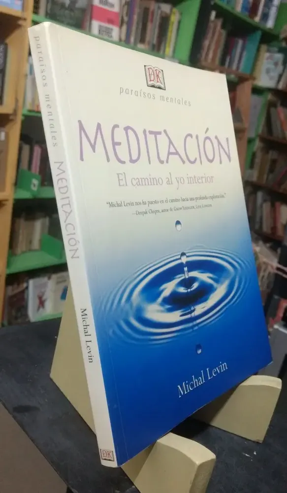 Meditación. El Camino Al Yo Interior - Michal Levin