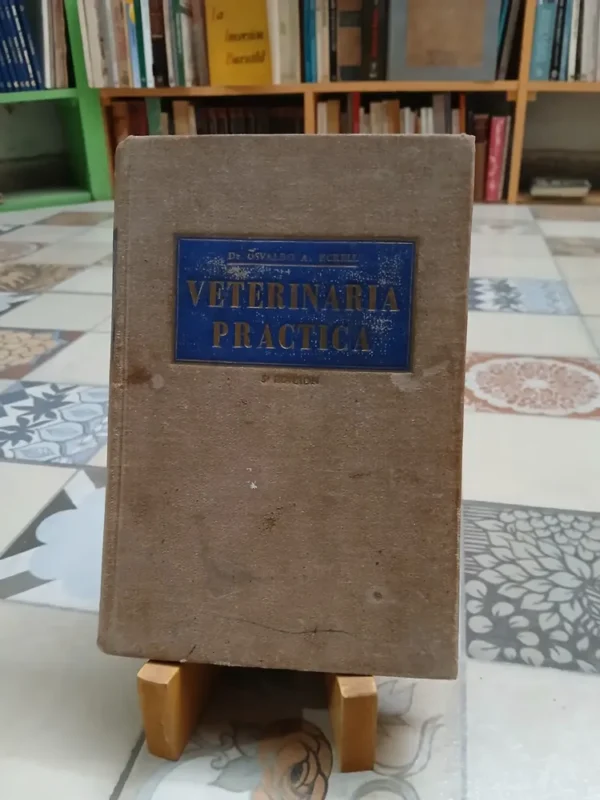 Veterinaria Práctica - Osvaldo Eckell