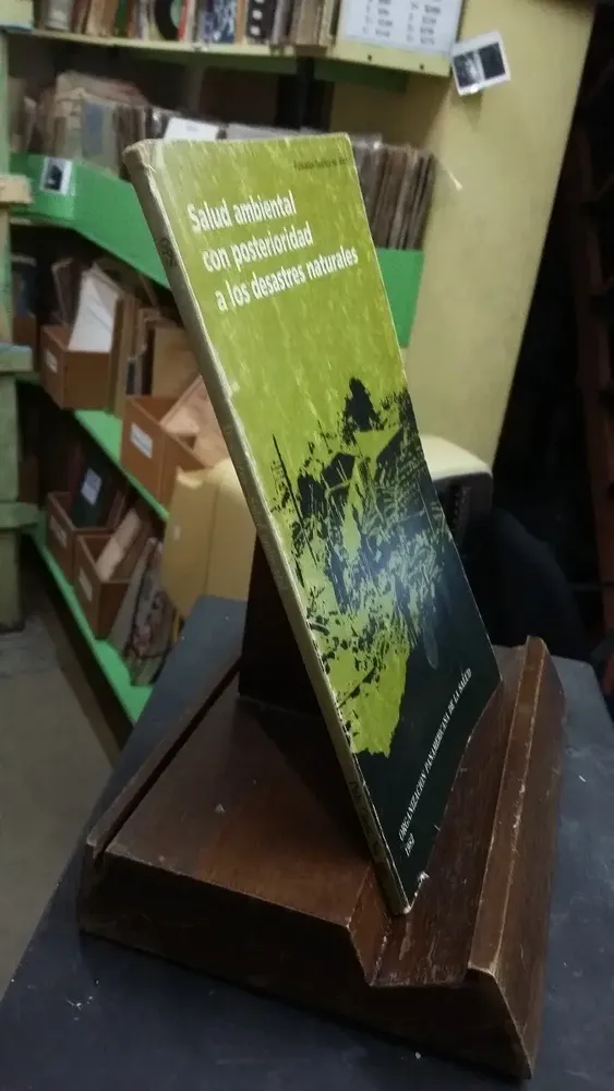 Salud Ambiental Con Posterioridad A Los Desastres Naturales