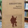 Argentina -poética Gauchesca -  Ofelia Secchia Recopiladora