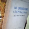 Las Organizaciones Cooperativas En La Teoría Y En La Práctic
