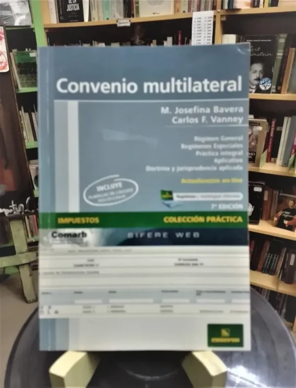 Convenio Multilateral - M. Josefina Bavera; C. Vanney. 7a Ed
