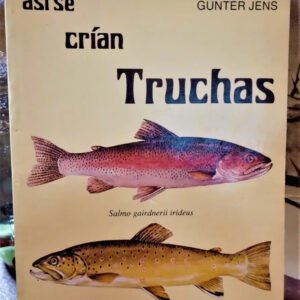 Así Se Crían Truchas - Günter Jens -