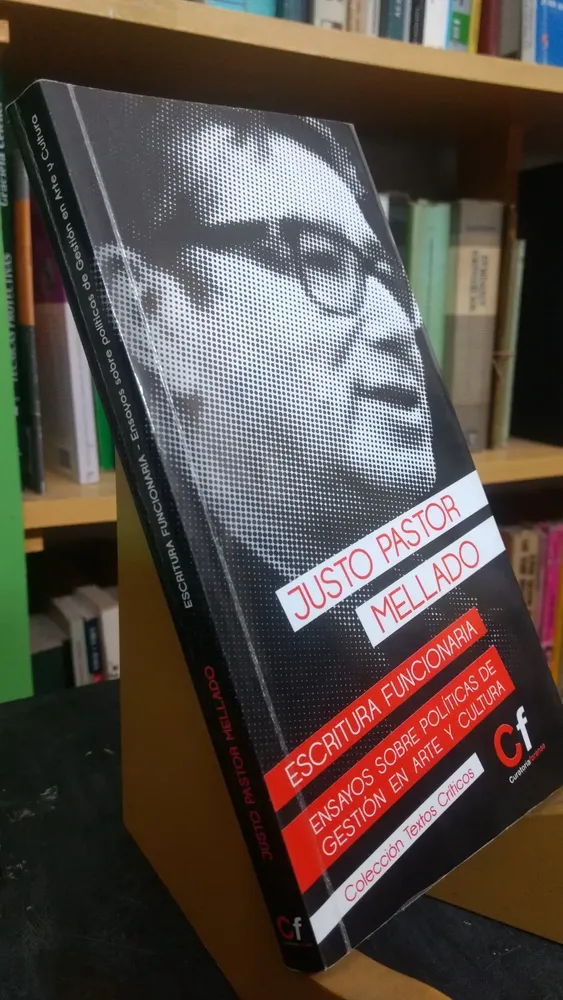 Escritura Funcionaria Gestión Arte Y Cultura. Pastor Mellado