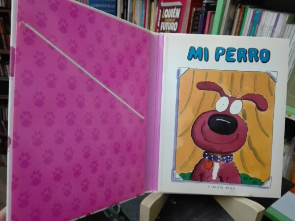 Álbum De Fotos Mi Perro David Alderton T. Dunton - Timun Mas