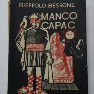 Manco Capac. - Rieffolo Bessone-