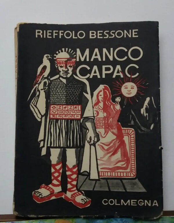 Manco Capac. - Rieffolo Bessone-