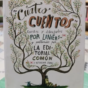 Cuatro Cuentos - Historieta - Liniers
