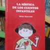 La Mística De Los Cuentos Infantiles - Walter Moschetti